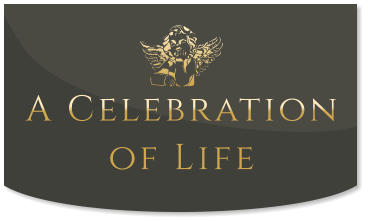 A Celebration of Life